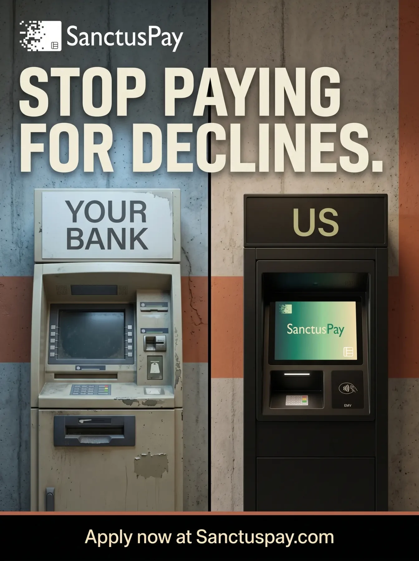 SanctusPay static ad with the line Stop Paying for Declines.