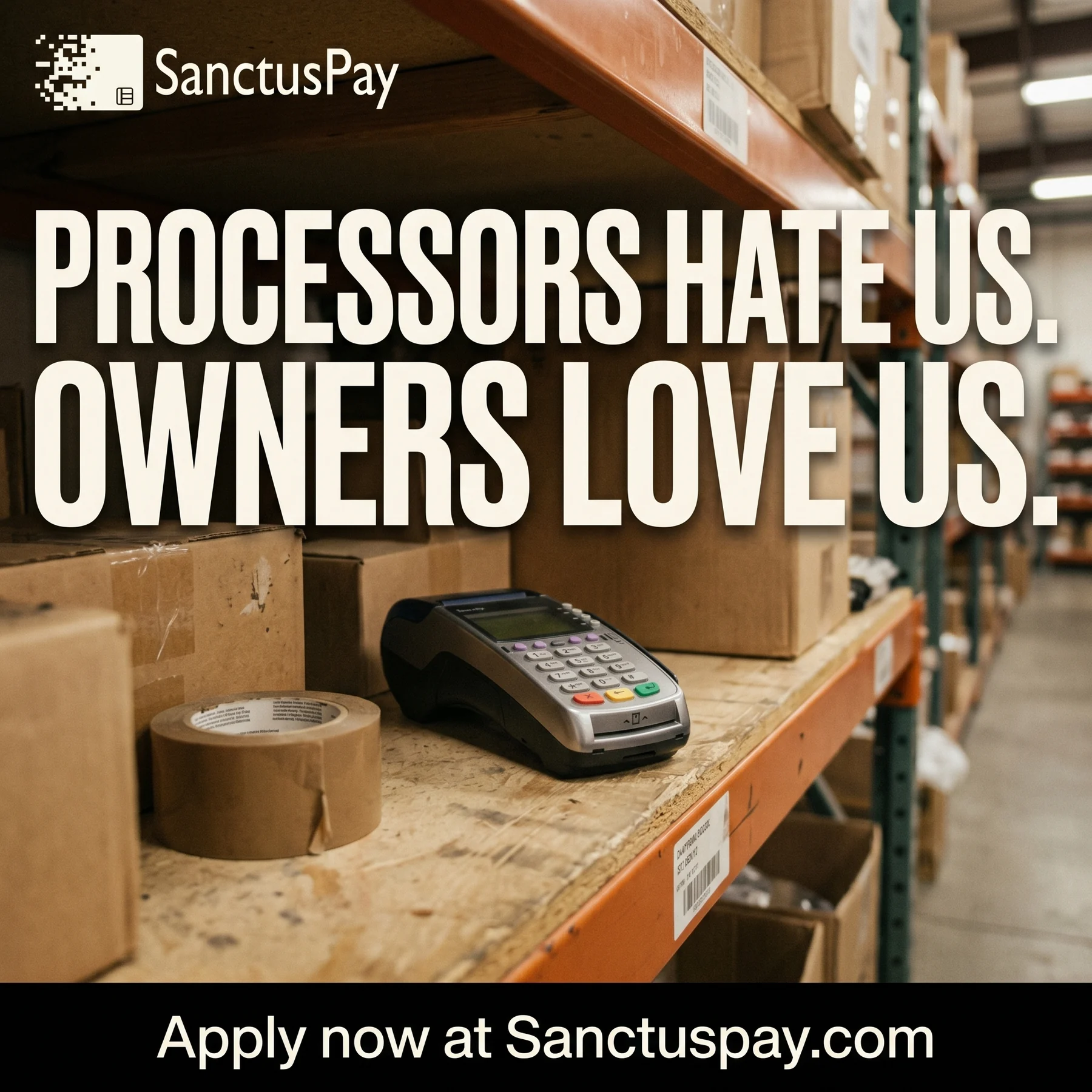SanctusPay static campaign variation set in a warehouse.